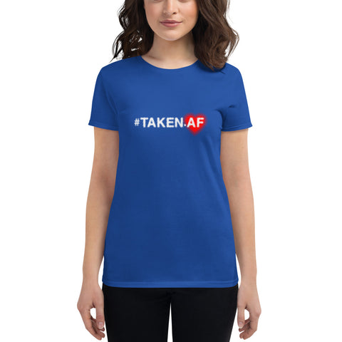 #Taken AF White & Red Heart Women's short sleeve t-shirt